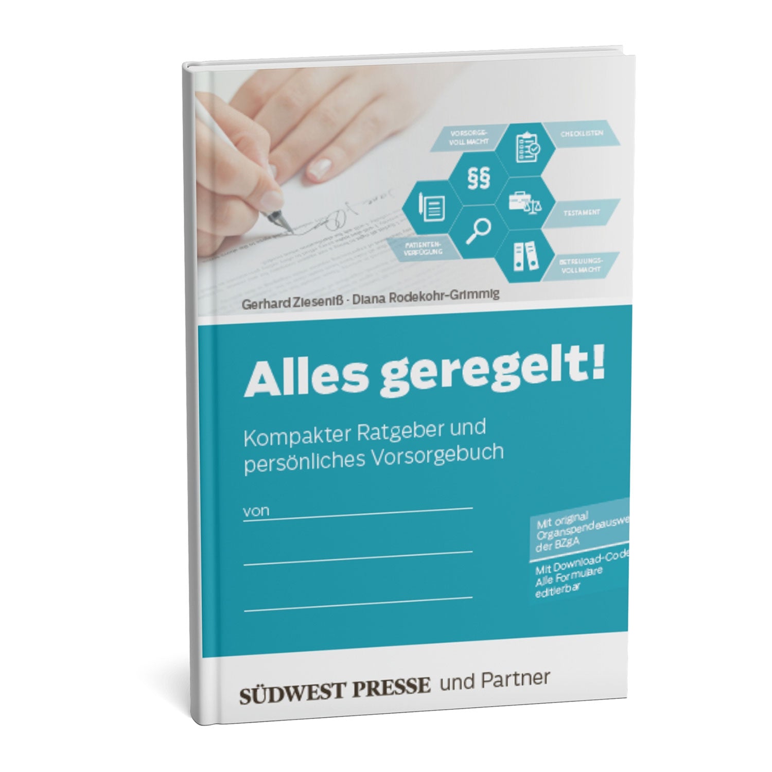 Das deutsche Buch „Alles geregelt!“ - Das Vorsorgeheft führt den Leser fachkundig durch die persönliche Planung, einschließlich der Beisetzungs- und Nachlassaspekte. Das Cover, das eine Hand beim Ausfüllen eines Formulars zeigt, unterstreicht die Organisation. Es erscheint bei Südwest Presse und Partner.
