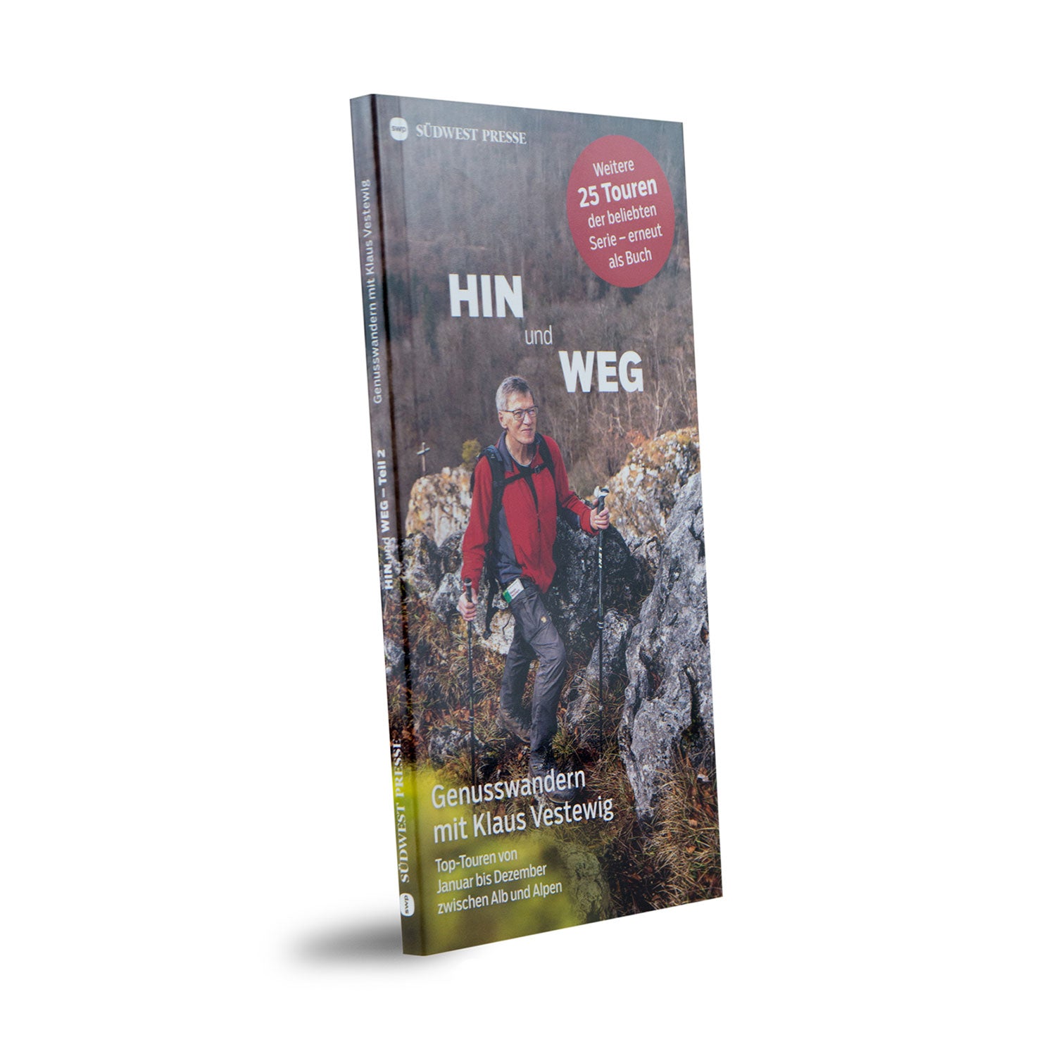 Das Cover des „Tourenführers ‚Hin und Weg‘ Band 2“ von Klaus Vestewig zeigt einen Mann mit Rucksack und Wanderstöcken auf einem steinigen Pfad zwischen Gras und Sträuchern. 25 Touren werden vorgestellt, der Inhalt und der Verlag werden detailliert beschrieben.