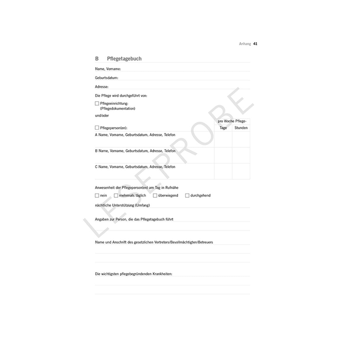 Das deutsche Dokument „Pflege und Vorsorge – Geregelt!“ dient als umfassender Handlungsleitfaden zur Verfolgung von Pflegebedürftigkeit und enthält Abschnitte für persönliche Informationen, Pflegedetails, Anwesenheit des Pflegepersonals, Daten zum Erziehungsberechtigten und eine wöchentliche Pflegestundentabelle in schwarzer Schrift auf weißem Grund.